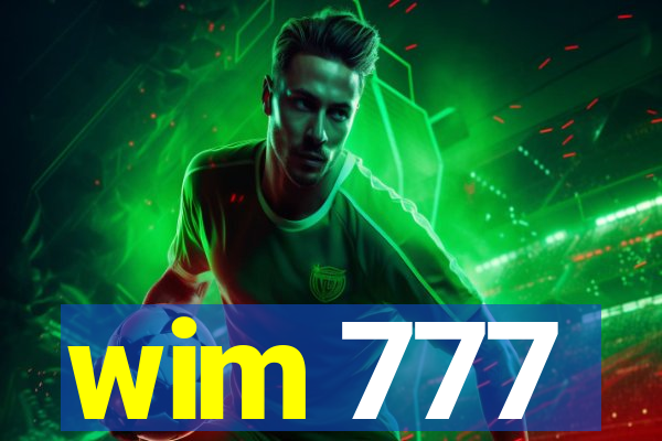 wim 777